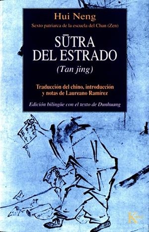 SUTRA DEL ESTRADO (TAN JING)  (BILINGUE) | 9788472454606 | HUI NENG | Galatea Llibres | Llibreria online de Reus, Tarragona | Comprar llibres en català i castellà online
