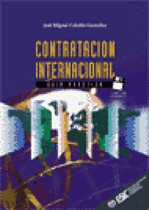 CONTRATACION INTERNACIONAL | 9788473562171 | CABELLO GONZALEZ, JOSE MIGUEL | Galatea Llibres | Llibreria online de Reus, Tarragona | Comprar llibres en català i castellà online