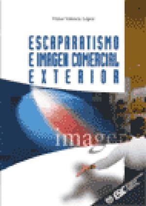 ESCAPARATISMO E IMAGEN COMERCIAL EXTERIOR | 9788473562133 | VALENCIA LOPEZ, VICTOR | Galatea Llibres | Librería online de Reus, Tarragona | Comprar libros en catalán y castellano online