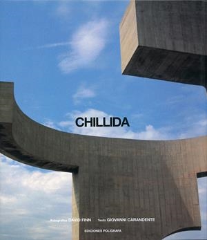 CHILLIDA | 9788434308954 | FINN, DAVID Y CARANDENTE, GIOVANNI | Galatea Llibres | Llibreria online de Reus, Tarragona | Comprar llibres en català i castellà online