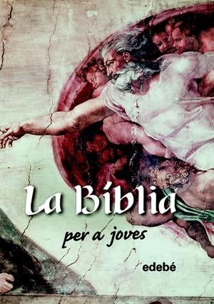 LA BIBLIA PER A JOVES | 9788423649280 | Galatea Llibres | Llibreria online de Reus, Tarragona | Comprar llibres en català i castellà online