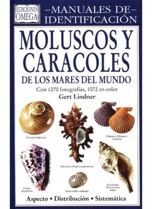 MOLUSCOS Y CARACOLES, MANUAL DE IDENTIFICACION | 9788428212038 | LINDNER, GERT | Galatea Llibres | Llibreria online de Reus, Tarragona | Comprar llibres en català i castellà online