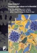 COMO HACERLO? PROPUESTAS PARA EDUCAR EN LA DIVERSIDAD | 9788478272297 | RIGOL MUXART, ALBERT/GINÉ FREIXES, NÚRIA/ALDÁMIZ-ECHEVARRÍA IRAURGUI, MAR/BASSEDAS I BALLÚS, EULÀLIA | Galatea Llibres | Librería online de Reus, Tarragona | Comprar libros en catalán y castellano online