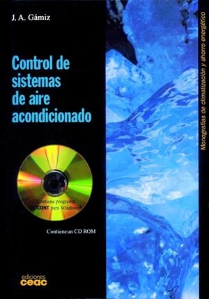 CONTROL DE SISTEMAS DE AIRE ACONDICIONADO | 9788432965623 | GAMIZ, J.A. | Galatea Llibres | Librería online de Reus, Tarragona | Comprar libros en catalán y castellano online