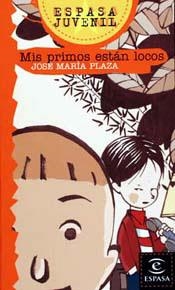 MIS PRIMOS ESTAN LOCOS | 9788423970988 | PLAZA, JOSE MARIA | Galatea Llibres | Librería online de Reus, Tarragona | Comprar libros en catalán y castellano online