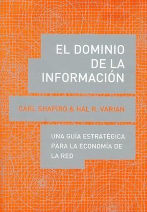 DOMINIO DE LA INFORMACION, EL | 9788485855971 | SHAPIRO, CARL | Galatea Llibres | Llibreria online de Reus, Tarragona | Comprar llibres en català i castellà online