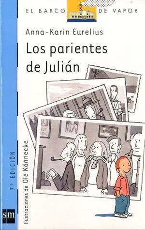 PARIENTES DE JULIAN, LOS | 9788434870833 | EURELIUS, ANNA-KARIN | Galatea Llibres | Librería online de Reus, Tarragona | Comprar libros en catalán y castellano online