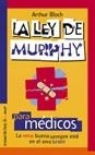 LEY DE MURPHY PARA MEDICOS, LA | 9788484600428 | BLOCH, ARTHUR | Galatea Llibres | Librería online de Reus, Tarragona | Comprar libros en catalán y castellano online