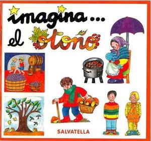 IMAGINA EL OTOÑO | 9788472109995 | SABATÉ RODIÉ, TERESA | Galatea Llibres | Librería online de Reus, Tarragona | Comprar libros en catalán y castellano online
