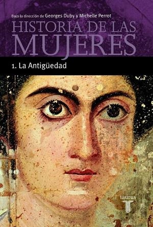 HISTORIA DE LAS MUJERES 1. | 9788430603886 | DUBY, GEORGES/PASTOR, REYNA | Galatea Llibres | Llibreria online de Reus, Tarragona | Comprar llibres en català i castellà online
