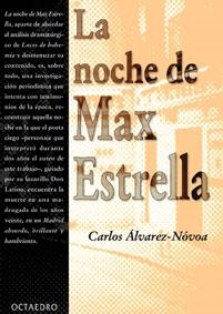 NOCHE DE MAX ESTRELLA, LA | 9788480634427 | ALVAREZ-NOVOA, CARLOS | Galatea Llibres | Librería online de Reus, Tarragona | Comprar libros en catalán y castellano online