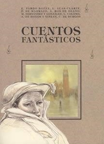CUENTOS FANTASTICOS | 9788489142398 | ALAS CLARIN, L.; PARDO BAZAN,EMILIA | Galatea Llibres | Llibreria online de Reus, Tarragona | Comprar llibres en català i castellà online