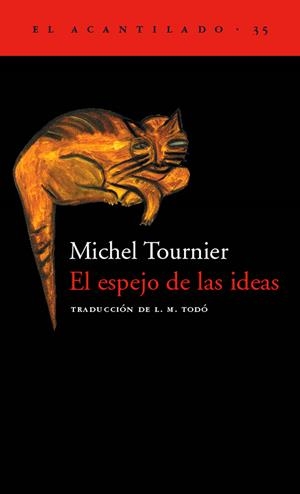 ESPEJO DE LAS IDEAS, EL | 9788495359254 | TOURNIER, MICHEL | Galatea Llibres | Llibreria online de Reus, Tarragona | Comprar llibres en català i castellà online