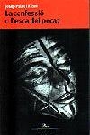 CONFESSIO O L'ESCA DEL PECAT, LA | 9788484371137 | PALAU I FABRE, JOSEP | Galatea Llibres | Llibreria online de Reus, Tarragona | Comprar llibres en català i castellà online