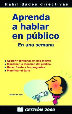 APRENDA A HABLAR EN PUBLICO | 9788480884310 | PEEL, MALCOLM | Galatea Llibres | Librería online de Reus, Tarragona | Comprar libros en catalán y castellano online