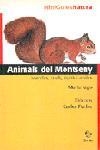 ANIMALS DEL MONTSENY -MINIGUIES- | 9788473066587 | VIGO, MARTA | Galatea Llibres | Librería online de Reus, Tarragona | Comprar libros en catalán y castellano online
