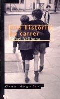 HISTORIA DE CARRER, UNA | 9788466100502 | VALLBONA, RAFAEL | Galatea Llibres | Librería online de Reus, Tarragona | Comprar libros en catalán y castellano online
