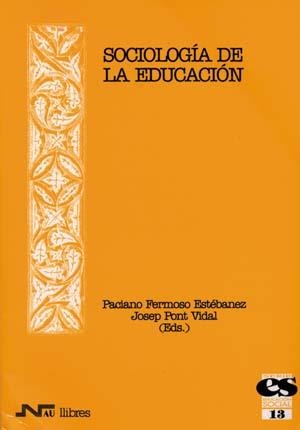SOCIOLOGIA DE LA EDUCACION | 9788476426210 | FERMOSO, PACINO | Galatea Llibres | Llibreria online de Reus, Tarragona | Comprar llibres en català i castellà online