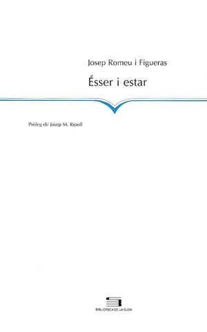 ESSER I ESTAR | 9788479357412 | ROMEU I FIGUERAS, JOSEP | Galatea Llibres | Librería online de Reus, Tarragona | Comprar libros en catalán y castellano online