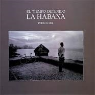 TIEMPO DETENIDO: LA HABANA | 9788477823674 | COLL, PEDRO | Galatea Llibres | Llibreria online de Reus, Tarragona | Comprar llibres en català i castellà online