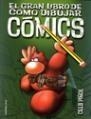 COMICS, EL GRAN LIBRO DE COMO DIBUJAR | 9788427025776 | CELS PIÑOL | Galatea Llibres | Llibreria online de Reus, Tarragona | Comprar llibres en català i castellà online