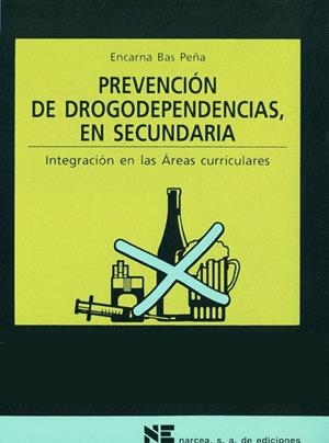 PREVENCION DROGODEPENDENCIAS EN SECUNDARIA | 9788427713284 | BAS,E. | Galatea Llibres | Librería online de Reus, Tarragona | Comprar libros en catalán y castellano online