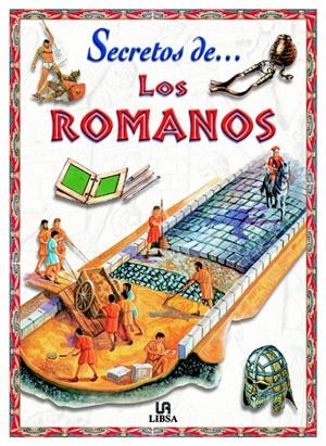 SECRETOS DE... LOS ROMANOS, LOS | 9788466200875 | AAVV | Galatea Llibres | Llibreria online de Reus, Tarragona | Comprar llibres en català i castellà online