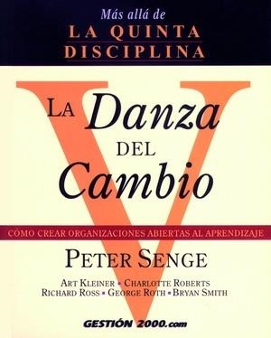 DANZA DEL CAMBIO, LA | 9788480884211 | SENGE, PETER | Galatea Llibres | Librería online de Reus, Tarragona | Comprar libros en catalán y castellano online