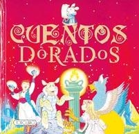 CUENTOS DORADOS | 9788484260998 | AAVV | Galatea Llibres | Librería online de Reus, Tarragona | Comprar libros en catalán y castellano online
