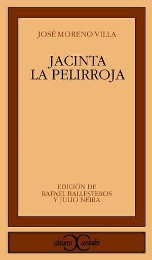 JACINTA LA PELIRROJA | 9788470398674 | MORENO VILLA, JOSÉ | Galatea Llibres | Llibreria online de Reus, Tarragona | Comprar llibres en català i castellà online