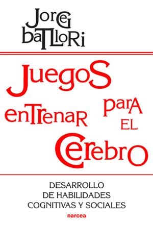 JUEGOS PARA ENTRENAR EL CEREBRO | 9788427713383 | BATLLORI, J. | Galatea Llibres | Librería online de Reus, Tarragona | Comprar libros en catalán y castellano online