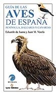 GUIA DE LAS AVES DE ESPAÑA | 9788487334269 | JUANA, EDUARDO; VARELA, JUAN M. | Galatea Llibres | Llibreria online de Reus, Tarragona | Comprar llibres en català i castellà online