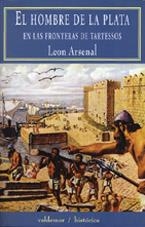 HOMBRE DE LA PLATA,EL | 9788477023241 | ARSENAL, LEON | Galatea Llibres | Librería online de Reus, Tarragona | Comprar libros en catalán y castellano online