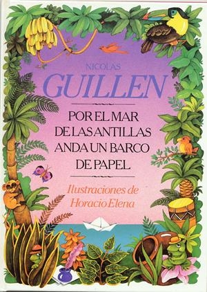 POR EL MAR DE LAS ANTILLAS ANDA UN BARCO DE PAPEL | 9788485334322 | GUILLEN, NICOLAS | Galatea Llibres | Librería online de Reus, Tarragona | Comprar libros en catalán y castellano online