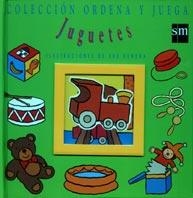 JUGUETES (COLECCION ORDENA Y JUEGA) | 9788434872530 | HENDRA, SUE | Galatea Llibres | Llibreria online de Reus, Tarragona | Comprar llibres en català i castellà online