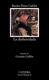 LA DESHEREDADA | 9788437618685 | PEREZ GALDOS, BENITO | Galatea Llibres | Llibreria online de Reus, Tarragona | Comprar llibres en català i castellà online