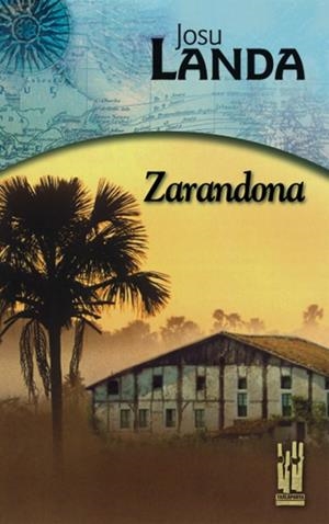 ZARANDONA | 9788481361858 | LANDA, JOSU | Galatea Llibres | Llibreria online de Reus, Tarragona | Comprar llibres en català i castellà online