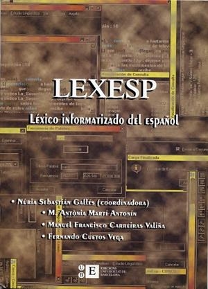 LEXESP LEXICO INFORMATIZADO DEL ESPAÑOL | 9788483381878 | SEBASTIAN GALLES, NURIA (COORD.) | Galatea Llibres | Librería online de Reus, Tarragona | Comprar libros en catalán y castellano online