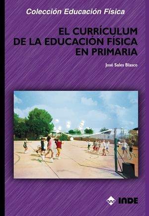 CURRICULUM DE LA EDUCACION FISICA EN PRIMARIA | 9788495114327 | SALES,JOSE | Galatea Llibres | Llibreria online de Reus, Tarragona | Comprar llibres en català i castellà online