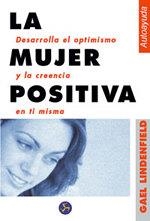 MUJER POSITIVA, LA | 9788488066824 | LINDENFIELD, GAEL | Galatea Llibres | Llibreria online de Reus, Tarragona | Comprar llibres en català i castellà online