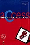 MANUAL PRACTIC DE MICROSOFT ACCESS | 9788473066655 | LOPEZ I SEUBA, MANEL | Galatea Llibres | Llibreria online de Reus, Tarragona | Comprar llibres en català i castellà online
