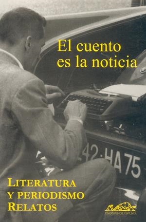 CUENTO ES LA NOTICIA, EL | 9788493124380 | AAVV | Galatea Llibres | Llibreria online de Reus, Tarragona | Comprar llibres en català i castellà online