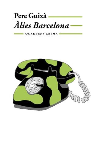 ALIES BARCELONA  BM-92 | 9788477273202 | GUIXA, PERE | Galatea Llibres | Librería online de Reus, Tarragona | Comprar libros en catalán y castellano online