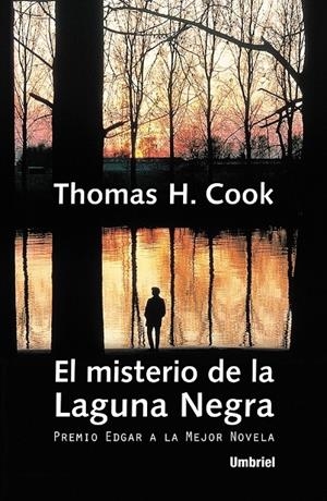 MISTERIO DE LA LAGUNA NEGRA | 9788495618030 | COOK, THOMAS H. | Galatea Llibres | Librería online de Reus, Tarragona | Comprar libros en catalán y castellano online