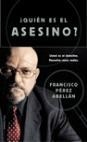 QUIEN ES EL ASESINO | 9788427026469 | PEREZ ABELLAN, FRANCISCO | Galatea Llibres | Librería online de Reus, Tarragona | Comprar libros en catalán y castellano online