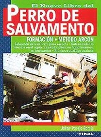 NUEVO LIBRO DEL PERRO DE SALVAMENTO, EL | 9788430594566 | PAREJO GARCÍA, JAIME | Galatea Llibres | Llibreria online de Reus, Tarragona | Comprar llibres en català i castellà online