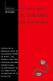 QUILOMBO DE PALMARES, EL | 9788480634526 | PÉRET, BENJAMIN | Galatea Llibres | Librería online de Reus, Tarragona | Comprar libros en catalán y castellano online