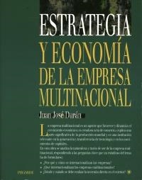 ESTRATEGIA Y ECONOMIA DE LA EMPRESA MULTINACIONAL | 9788436815108 | DURAN, JUAN JOSE | Galatea Llibres | Librería online de Reus, Tarragona | Comprar libros en catalán y castellano online