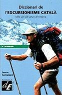 DICCIONARI DE L'EXCURSIONISME CATALA | 9788441207257 | FERRANDEZ, JAUME | Galatea Llibres | Llibreria online de Reus, Tarragona | Comprar llibres en català i castellà online