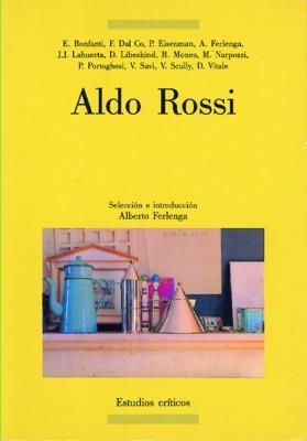 ALDO ROSSI | 9788476280935 | BONFANTI, E. ET ALLI | Galatea Llibres | Librería online de Reus, Tarragona | Comprar libros en catalán y castellano online